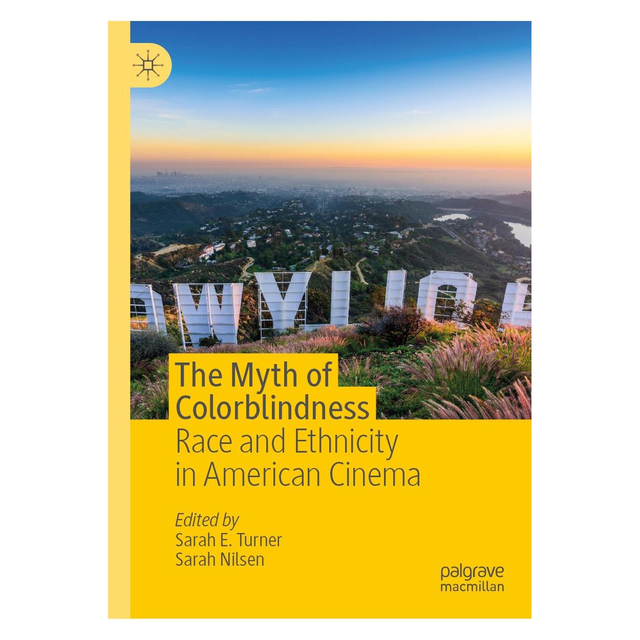Springer The Myth of Colorblindness (Englisch, Hardcover, Sarah E. Turner, Sarah Nilsen) (9783030174460)