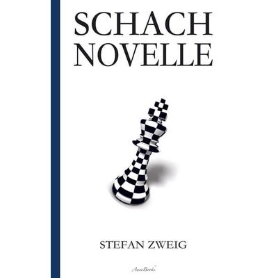 Stefan Zweig: Schachnovelle, Taschenbuch von Stefan Zweig, Bookmundo Direct, 978-94-036-8567-0