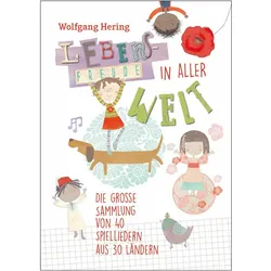 Lebensfreude in aller Welt, Kinderbücher von Wolfgang Hering