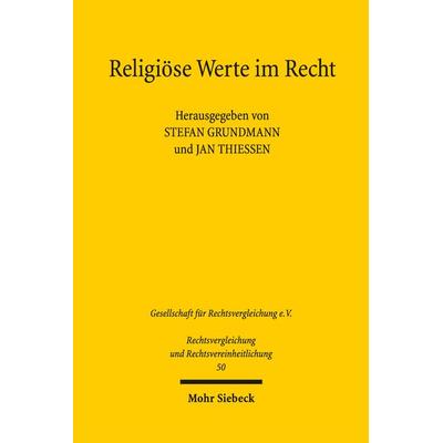 Religiöse Werte im Recht, Taschenbuch von , Mohr Siebeck, 978-3-16-155791-0