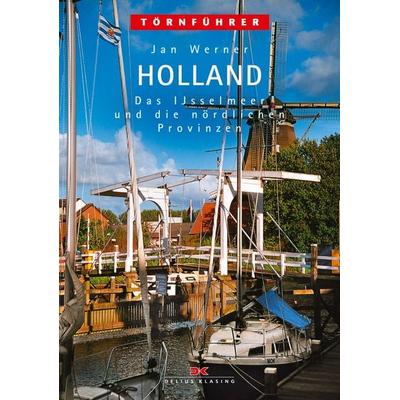 Törnführer Holland 2, Taschenbuch von Jan Werner, Delius Klasing