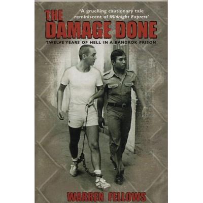 The Damage Done, Taschenbuch von W. Fellows, Vermilion, 978-1-84018-275-0