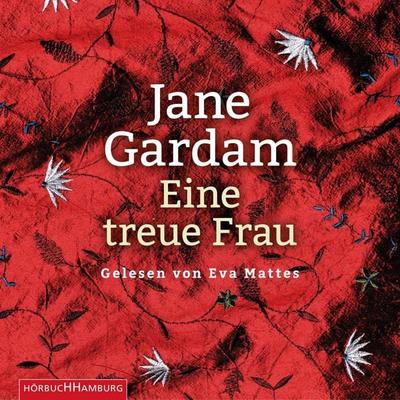 Eine treue Frau - Jane Gardam, Audio, 9783844913613