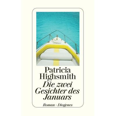 Die zwei Gesichter des Januars, Gebundene Ausgabe von Patricia Highsmith, Diogenes, 978-3-257-06409-4