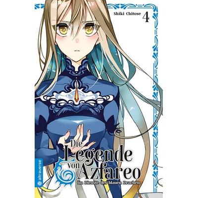 Die Legende von Azfareo 04, Taschenbuch von Shiki Chitose, Altraverse GmbH