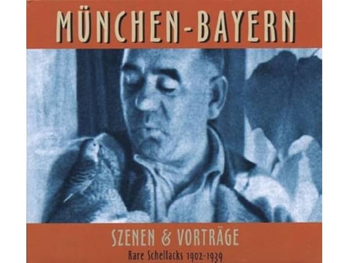 Various - Rare Schellacks Munchen Szenen & Vo