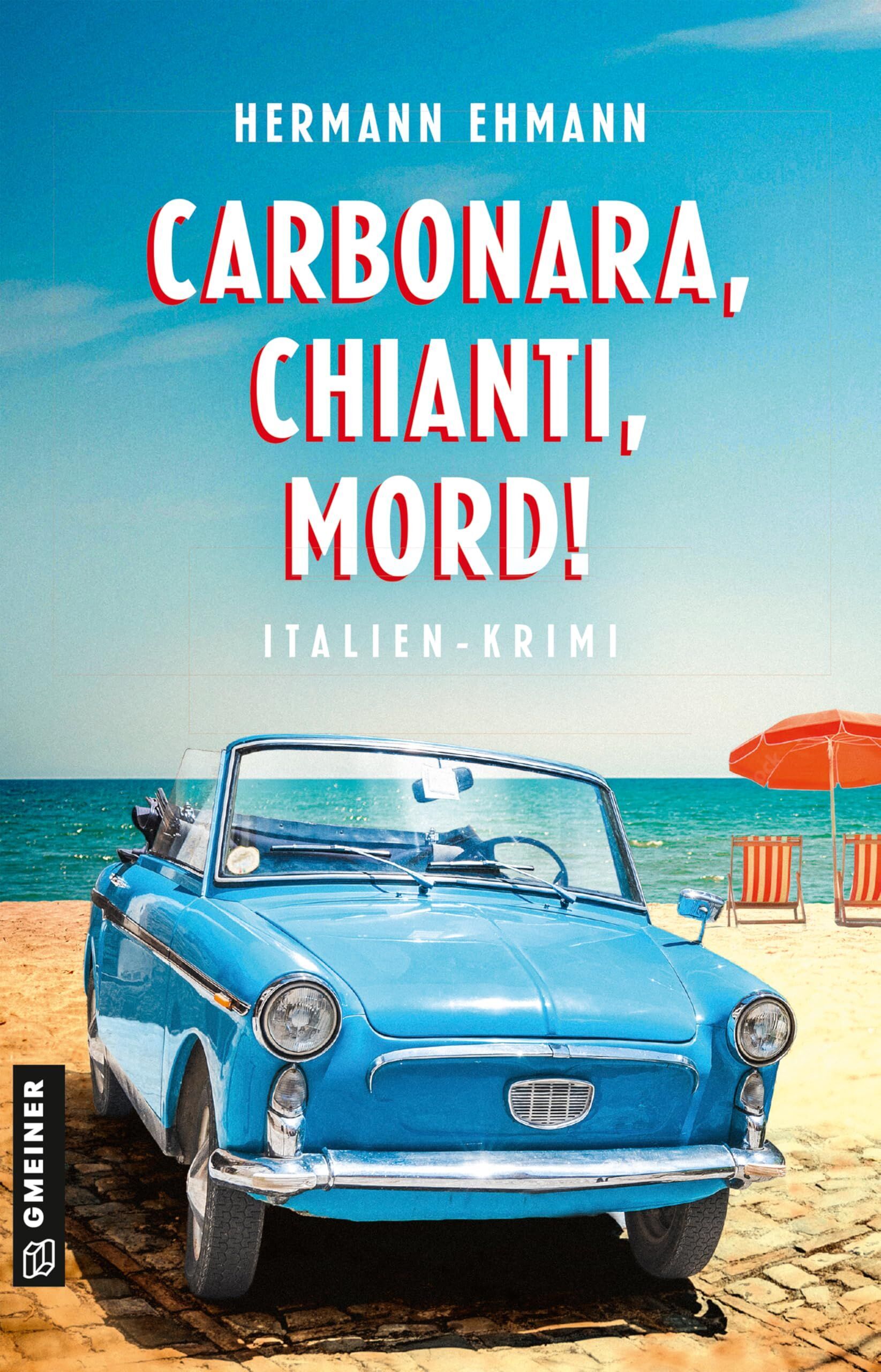 Hermann Ehmann - Carbonara, Chianti, Mord! - Preis vom 16.10.2026 11:41:07 h