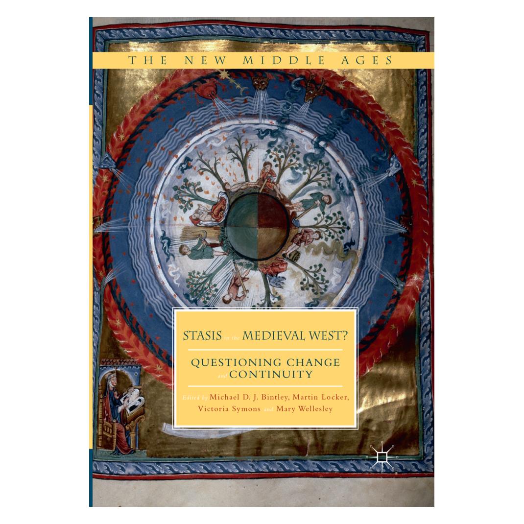 Springer Stasis in the Medieval West? (Englisch, Softcover, Martin Locker, Mary Wellesley, Michael D.J. Bintley, Victoria Symons) (56050585)