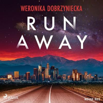 Run Away - Weronika Dobrzyniecka, Audio, 9788728525111