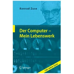 Der Computer - Mein Lebenswerk, Fachbücher von Konrad Zuse