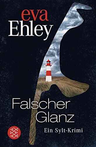 Eva Ehley - Falscher Glanz: Ein Sylt-Krimi - Preis vom 09.10.2026 07:28:09 h