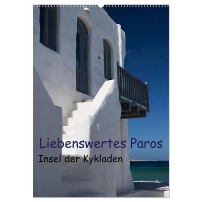 Liebenswertes Paros, Insel der Kykladen (Wandkalender 2026 DIN A2 hoch), CALVENDO Monatskalender