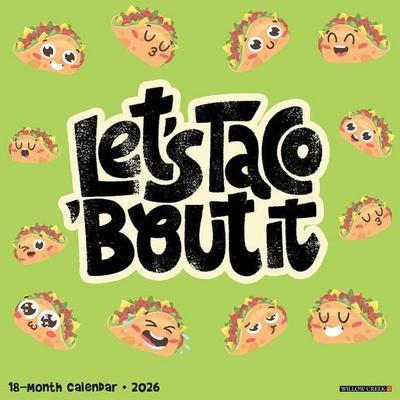 Let's Taco about It 2026 Wall Calendar