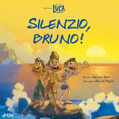 Disney Pixar Luca: Silenzio, Bruno! - Walt Disney, Audio, 9788727311500