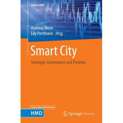 Smart City, Gebundene Ausgabe von , Springer Fachmedien Wiesbaden GmbH, 978-3-658-15616-9