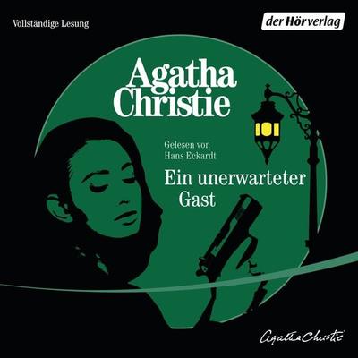 Ein unerwarteter Gast - Agatha Christie, Audio, 9783844542264