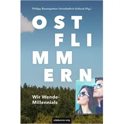 Ostflimmern, Fachbücher von Annekathrin Kohout, Philipp Baumgarten
