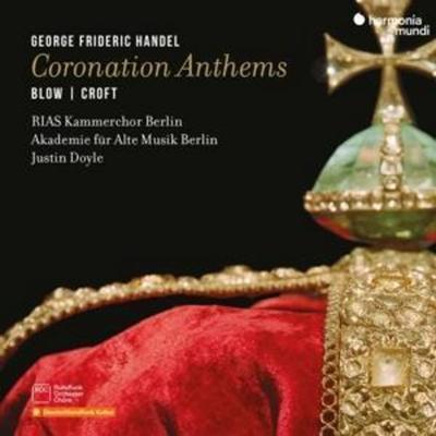 Handel: Coronation Anthems - RIAS Justin Doyle Akademie für Alte Musik Berlin, CD