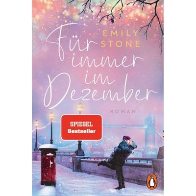 Für immer im Dezember, Taschenbuch von Emily Stone, Penguin, 978-3-328-10910-5