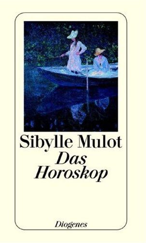 Sibylle Mulot - Das Horoskop. - Preis vom 11.10.2026 03:10:56 h
