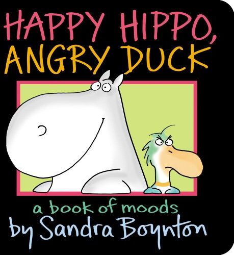 Sandra Boynton - Happy Hippo, Angry Duck: A Book of Moods - Preis vom 01.10.2026 17:08:56 h