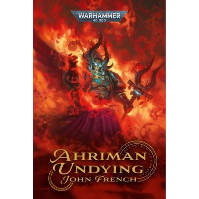 Ahriman: Undying, Taschenbuch von John French, Simon & Schuster Uk, 978-1-80407-663-7