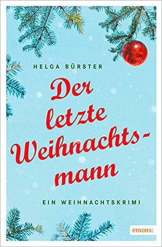 Helga Bürster - Der letzte Weihnachtsmann: Ein Weihnachtskrimi - Preis vom 10.10.2026 11:48:34 h