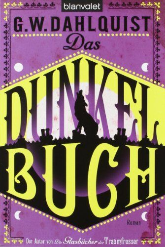 Gordon Dahlquist - Das Dunkelbuch: Roman - Preis vom 12.10.2026 11:37:12 h