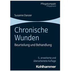 Chronische Wunden, Fachbücher von Susanne Danzer