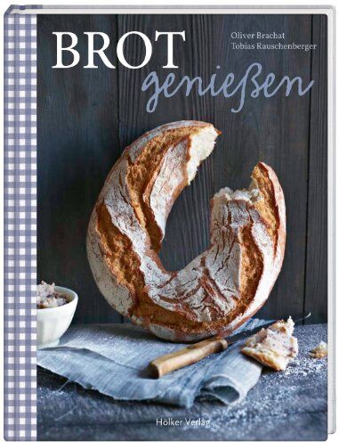 Tobias Rauschenberger - Brot genießen - Preis vom 19.10.2026 19:33:35 h