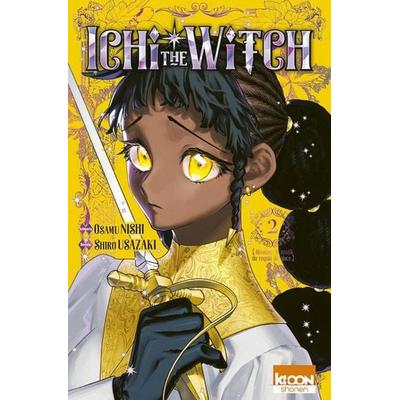 ICHI THE WITCH T02, Taschenbuch von Osamu Nishi,Shiro Usazaki, Ki-oon, 979-10-327-2448-4
