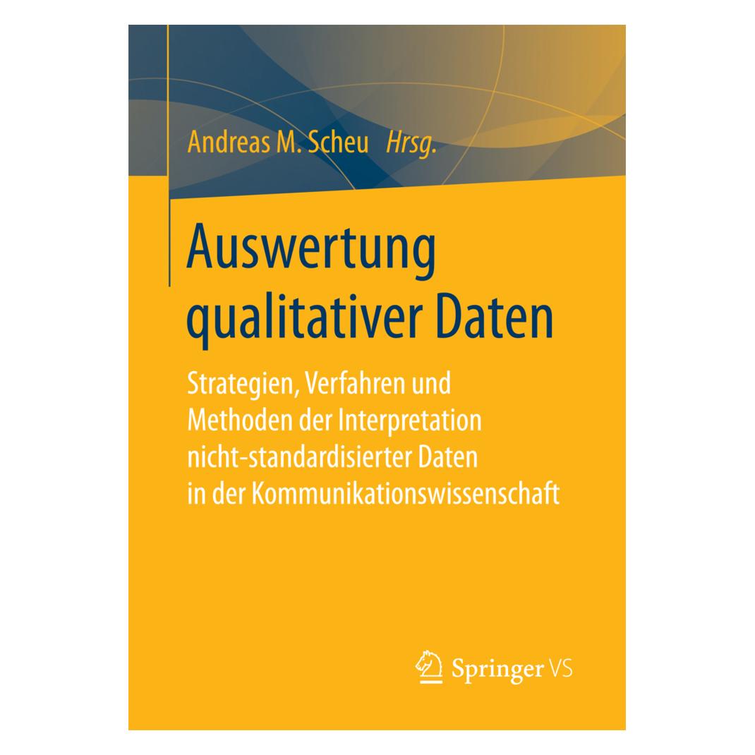 Springer Auswertung qualitativer Daten (Deutsch, Softcover, Andreas M. Scheu) (8040768)