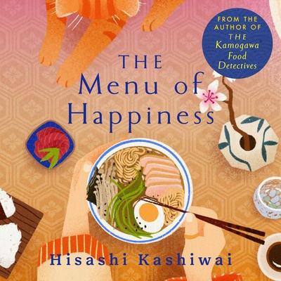 The Menu of Happiness - Hisashi Kashiwai, Audio, 9781035060757