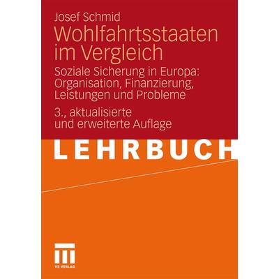 Wohlfahrtsstaaten im Vergleich, Taschenbuch von Josef Schmid, VS Verlag für Sozialwissenschaften