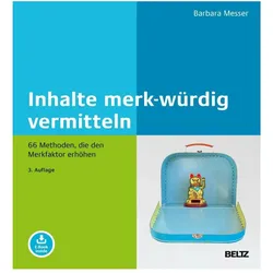 Inhalte merk-würdig vermitteln, Fachbücher von Barbara Messer