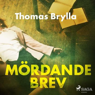 Mördande brev - Thomas Brylla, Audio, 9788726268638