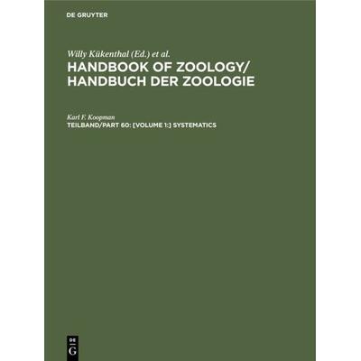 [Volume 1:] Systematics, Gebundene Ausgabe von Karl F. Koopman, De Gruyter, 978-3-11-014081-1
