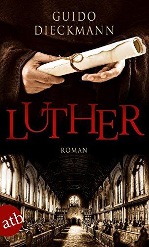 Guido Dieckmann - Luther: Roman - Preis vom 09.10.2026 07:28:09 h