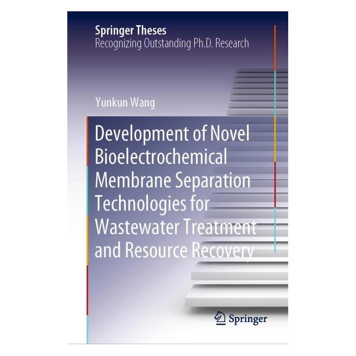 Springer Development of Novel Bioelectrochemical Membrane Separation Technologies for Was (Englisch, Hardcover, Yunkun Wang) (71875240)