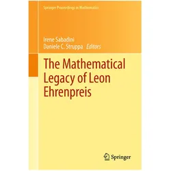 The Mathematical Legacy of Leon Ehrenpreis, Fachbücher von Daniele C. Struppa, Irene Sabadini