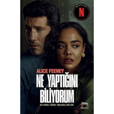 Ne Yaptigini Biliyorum Netflix Özel Baski, Taschenbuch von Alice Feeney, Yabanci Yayinlari