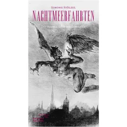 Nachtmeerfahrten, Belletristik von Simone Stölzel