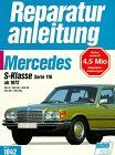 Mercedes 280 S / 280 SE / 350 SE / 450 SE / 450 SEL, Serie 116 ab 1972 (Reparaturanleitungen) - Preis vom 13.10.2026 19:28:25 h