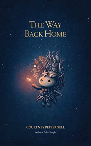 Courtney Peppernell - The Way Back Home - Preis vom 30.09.2026 22:30:23 h