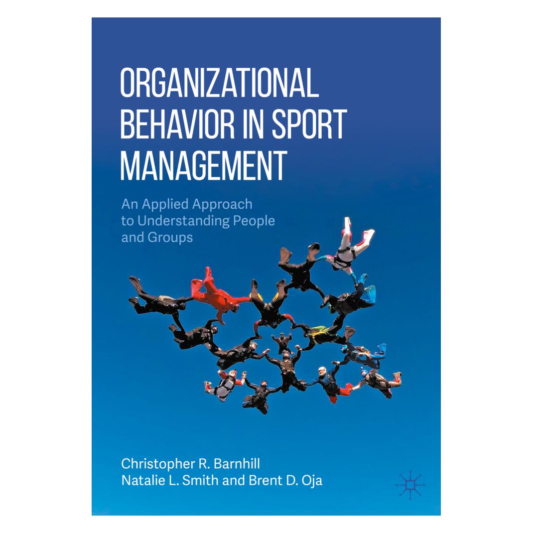 Springer Organizational Behavior in Sport Management (Englisch, Softcover, Brent D. Oja, Christopher R. Barnhill, Natalie L. Smith) (45497170)