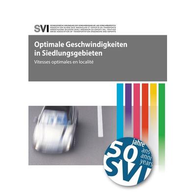 Optimale Geschwindigkeiten in Siedlungsgebieten, Taschenbuch von , BoD – Books on Demand, 978-3-7386-5826-2