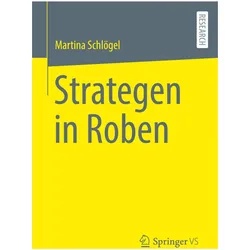 Strategen in Roben, Fachbücher von Martina Schlögel