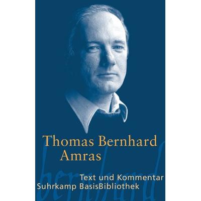 Amras, Taschenbuch von Thomas Bernhard, Suhrkamp, 978-3-518-18870-5