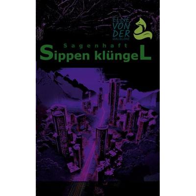 Sagenhaft, Taschenbuch von Ellie der Waldlohe, BoD – Books on Demand, 978-3-695-17239-9