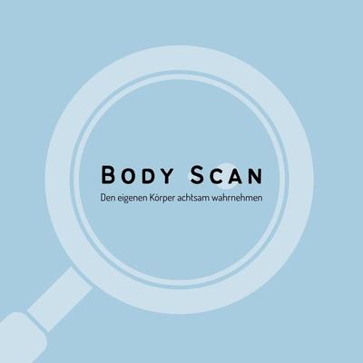 Body Scan zur verbesserten Körperwahrnehmung - Zentrum für Körperwahrnehmung, Audio, 4066339043237